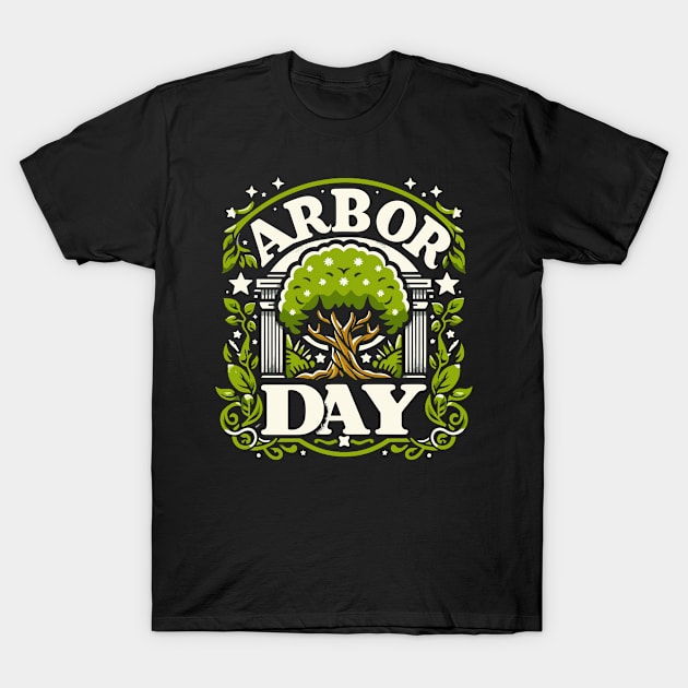 Arbor Day T-Shirt by T-Shirt Sculptor